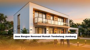 Jasa Bangun Renovasi Rumah Tembelang Jombang