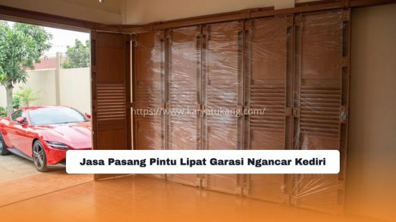 Jasa Pasang Pintu Lipat Garasi Ngancar Kediri