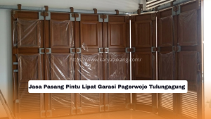 Jasa Pasang Pintu Lipat Garasi Pagerwojo Tulungagung
