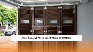Jasa Pasang Pintu Lipat Wonodadi Blitar